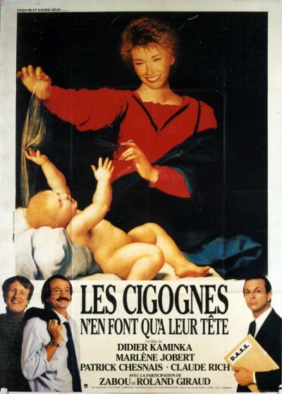 affiche du film CIGOGNES N'EN FONT QU'A LEUR TETE (LES)