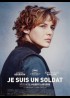 affiche du film JE SUIS UN SOLDAT