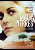 MAL DE PIERRES movie poster