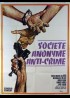 affiche du film SOCIETE ANONYME ANTI CRIME