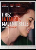 TIREZ LA LANGUE MADEMOISELE