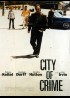 affiche du film CITY OF CRIME