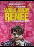 affiche du film WALK AWAY RENEE