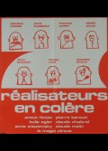 SEPT REALISATEURS EN COLERE