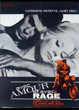 affiche du film AVEC AMOUR ET AVEC RAGE