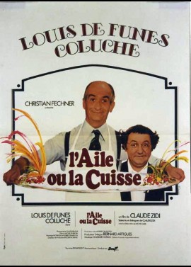 affiche du film AILE OU LA CUISSE (L')