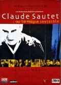 CLAUDE SAUTET OU LA MAGIE INVISIBLE