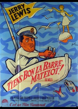 affiche du film TIENS BON LA BARRE MATELOT