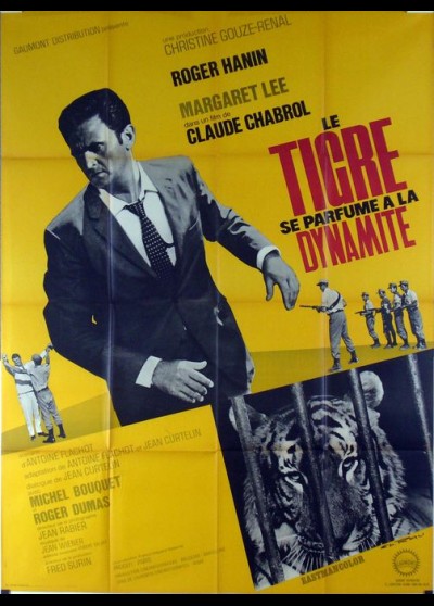 affiche du film TIGRE SE PARFUME A LA DYNAMITE (LE)