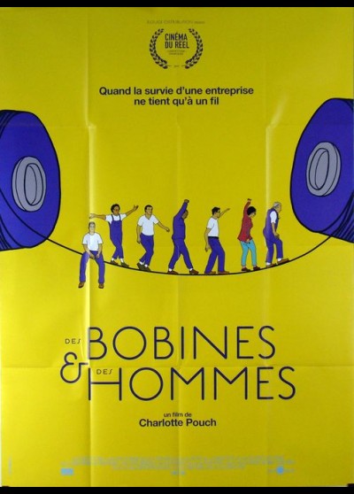 DES BOBINES ET DES HOMMES movie poster