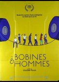 DES BOBINES ET DES HOMMES