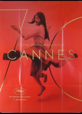 affiche du film FESTIVAL DE CANNES 2017