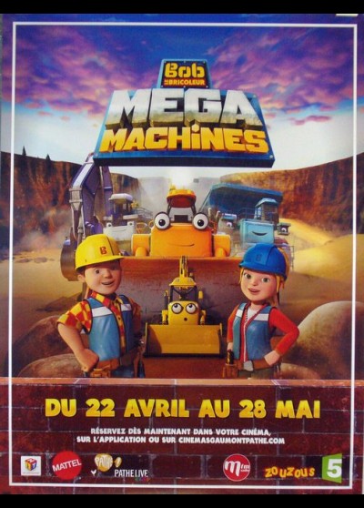 affiche du film BOB LE BRICOLEUR MEGA MACHINES