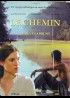 affiche du film CHEMIN (LE)