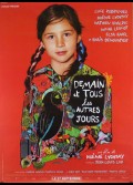 DEMAIN ET TOUS LES AUTRES JOURS