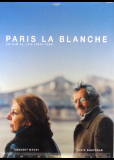 affiche du film PARIS LA BLANCHE