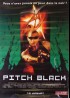 PITCH BLACK affiche du film