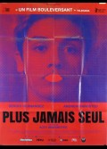 PLUS JAMAIS SEUL