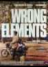 WRONG ELEMENTS movie poster