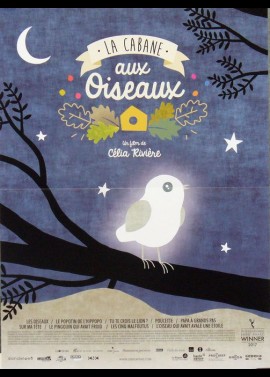 affiche du film CABANE AUX OISEAUX (LA)