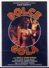 DOLCE GOLA movie poster