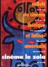affiche du film FESTIVAL DU CINEMA IBERIQUE ET LATINO AMERICAIN