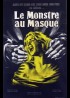 affiche du film MONSTRE AU MASQUE (LE)
