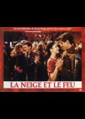 NEIGE ET LE FEU (LA)