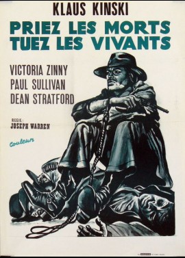 affiche du film PRIEZ LES MORTS TUEZ LES VIVANTS