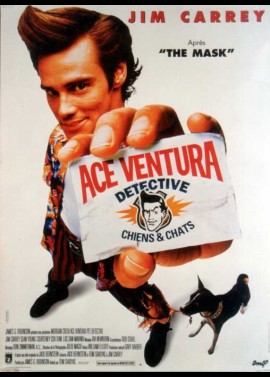 affiche du film ACE VENTURA DETECTIVE CHIENS ET CHATS