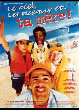 CIEL LES OISEAUX ET TA MERE (LE) movie poster