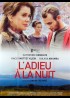 affiche du film ADIEU A LA NUIT (L')