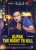 ALPHA THE RIGHT TO KILL