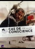 affiche du film CAS DE CONSCIENCE