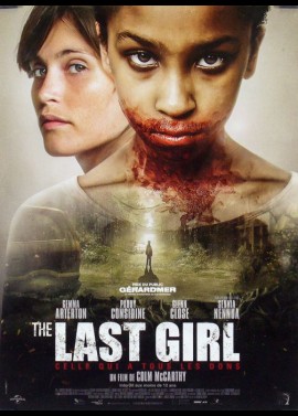 affiche du film LAST GIRL CELLE QUI A TOUS LES DONS (THE)