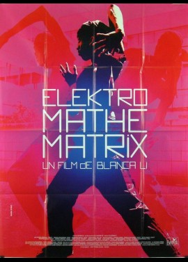 affiche du film ELEKTRO MATHEMATRIX