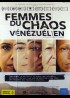 affiche du film FEMMES DU CHAOS VENEZUELIEN