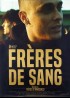 affiche du film FRERES DE SANG