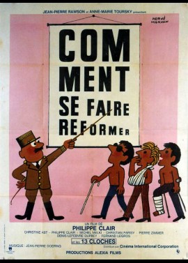 COMMENT SE FAIRE REFORMER movie poster