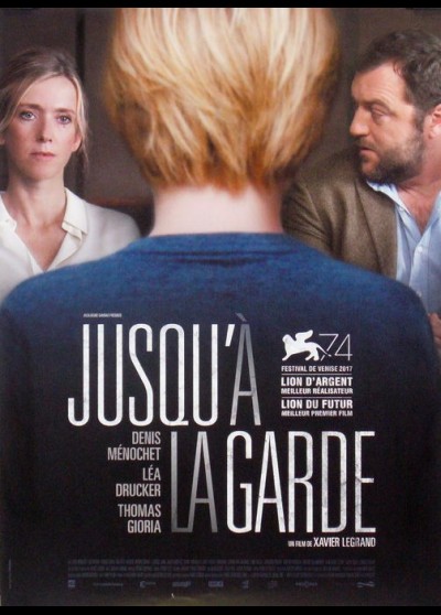 affiche du film JUSQU'A LA GARDE