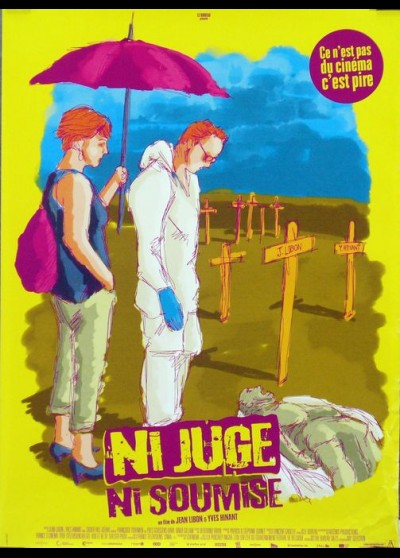 NI JUGE NI SOUMISE movie poster