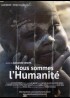 affiche du film NOUS SOMMES L'HUMANITE