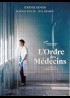 affiche du film ORDRE DES MEDECINS (L')