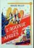 AGONIE DES AIGLES (L') movie poster
