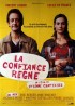 affiche du film CONFIANCE REGNE (LA)