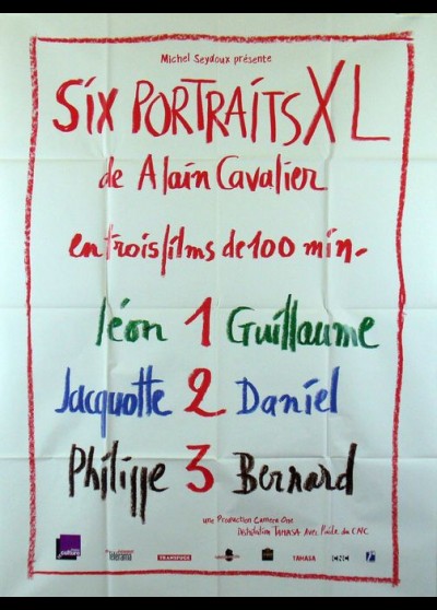 affiche du film SIX PORTRAITS XL DE ALAIN CAVALIER