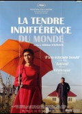 TENDRE INDIFFERENCE DU MONDE (LA)