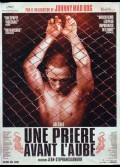 UNE PRIERE AVANT L'AUBE