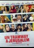 affiche du film UN TRAMWAY A JERUSALEM