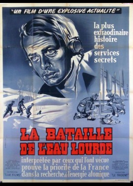 BATAILLE DE L'EAU LOURDE (LA) movie poster